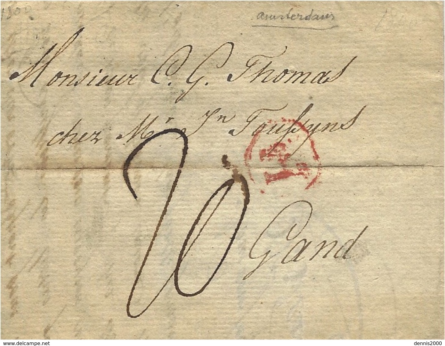 1800- Letter From AMSTERDAM To Gand  - Red H   -rating 20 - ...-1852 Voorlopers