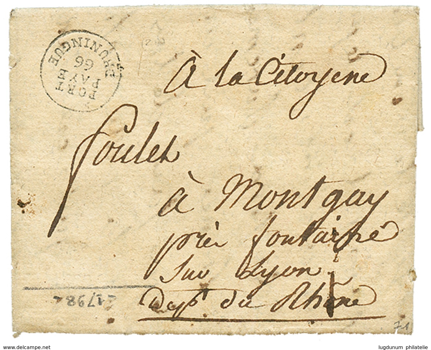 7 1798 ¨PORT PAYE 66 HUNINGUE Sur Lettre Pour MONTAGNY. Superbe. - Andere & Zonder Classificatie