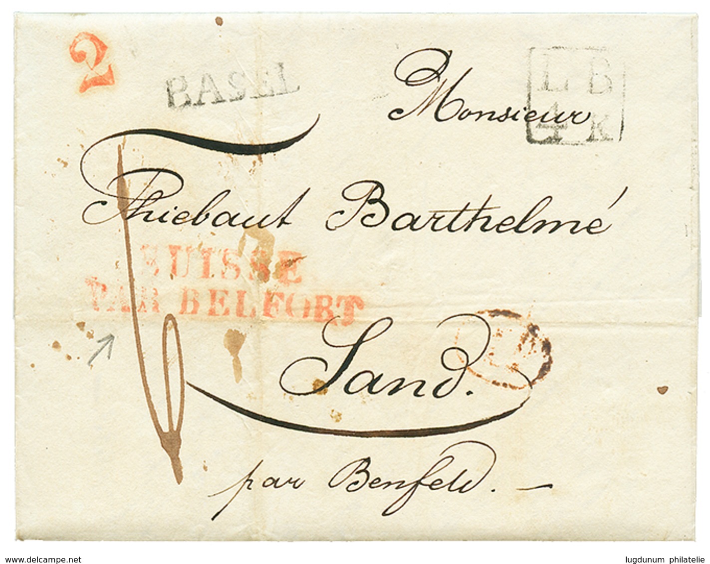 50 1832 Rare Cachet SUISSE PAR BELFORT En Rouge + LB/4K + BASEL Sur Lettre Avec Texte Pour BENFELD. TB. - Autres & Non Classés