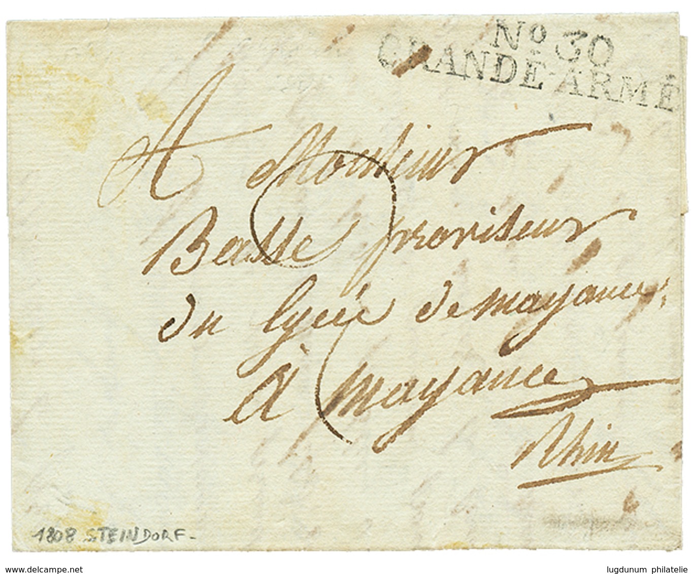 69 1808 N°30 GRANDE ARMEE Sur Lettre Avec Texte Daté "STEINDORF" Pour MAYENCE. TB. - Altri & Non Classificati