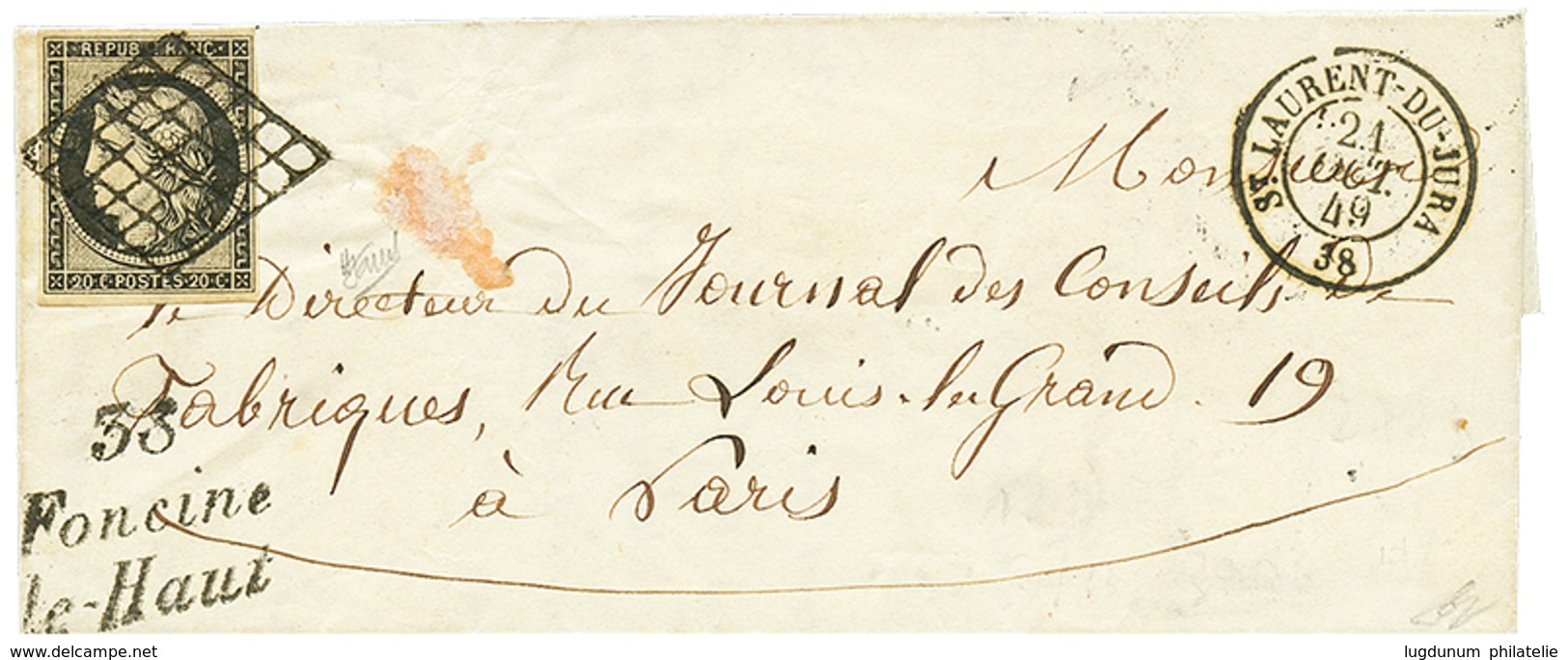 104 JURA : 1849 20c(n°3) TB Margé Obl. Grille + Cursive 38 FONCINE/LE-HAUT + T.15 ST LAURENT-DU-JURA Sur Lettre Pour PAR - 1849-1850 Cérès