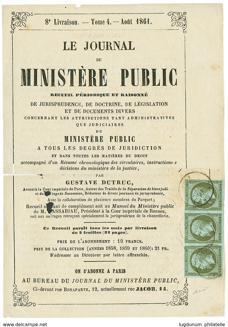 112 1861 Superbe Bande De 3 Du 1c(n°11) TB Margée Obl. T.15 VAUGIRARD Sur IMPRIME. Cote 750€. TB. - Autres & Non Classés