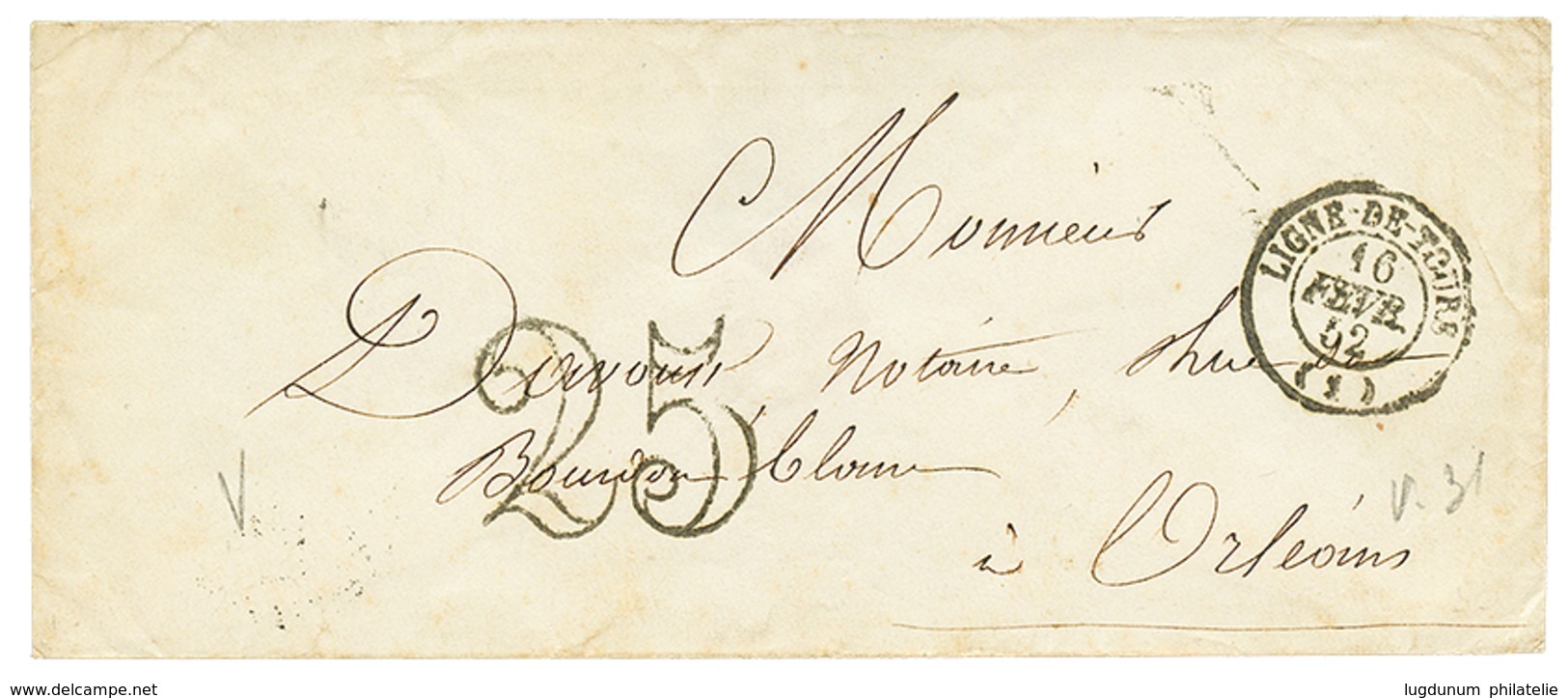 120 AMBULANTS Précurseurs : 1852 LIGNE DE TOURS (1) + Taxe 25 D.T Sur Env. Pour ORLEANS. Rare Au Recto. TB. - Andere & Zonder Classificatie