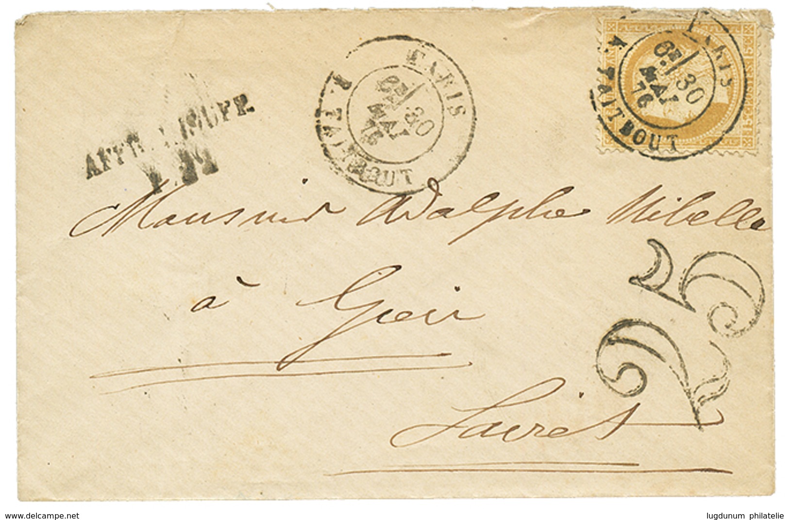 173 1876 15c CERES Obl. PARIS R. TAITBOUT + AFFR. INSUFF/P.22 + Taxe 25 D.T Sur Lettre. TB. - 1862 Napoléon III