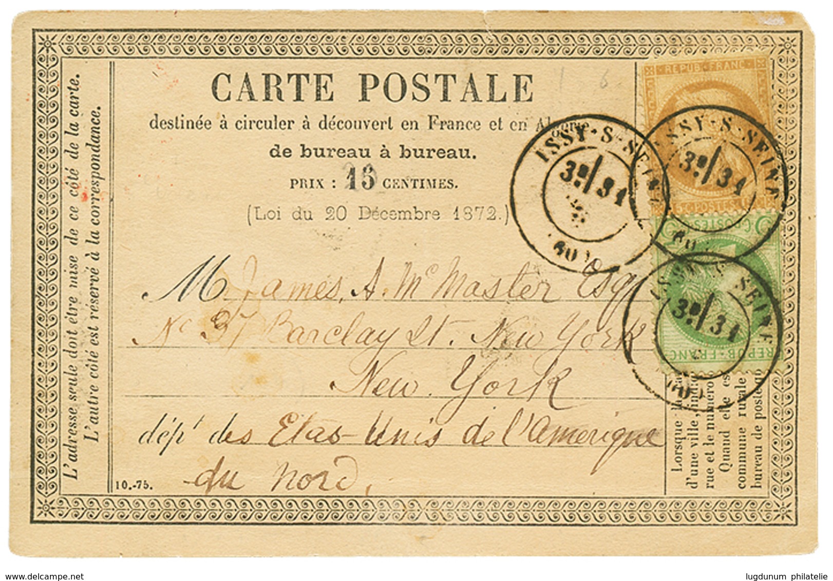 219 "Tarif VOIE De MER à 20c" : 1876 CERES 5c + 15c Obl. ISSY-S-SEINE Sur CARTE PRECURSEUR Pour NEW-YORK(ETATS-UNIS). Tr - 1871-1875 Ceres