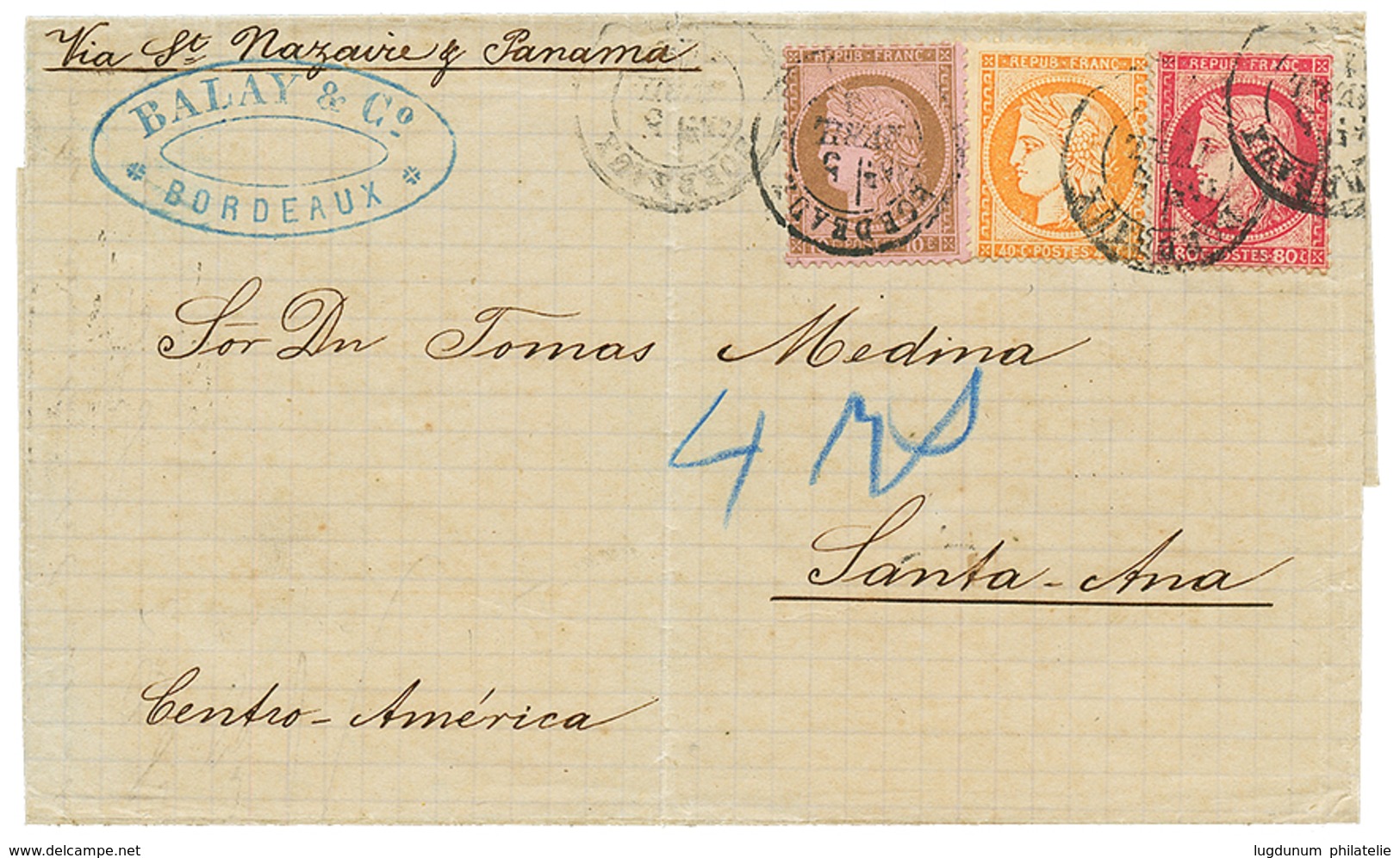 221 1876 CERES 10c + 40c+ 80c Obl. BORDEAUX Sur Lettre Pour SANTA ANA (SALVADOR). Destination RARE. TTB. - 1871-1875 Ceres