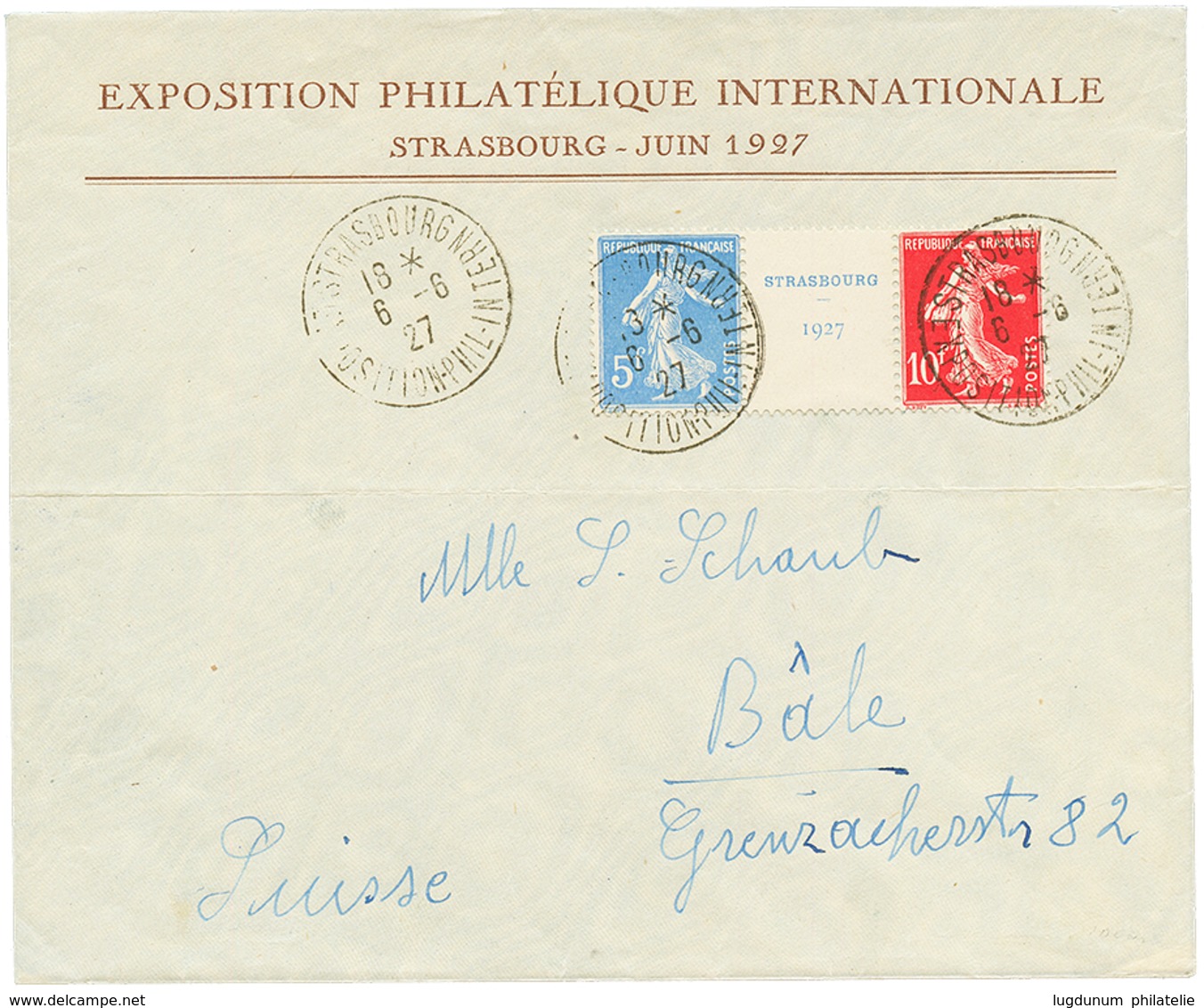 247 1927 Paire Avec Intervalle (n°242A) EXPOSITION STRASBOURG 5F + 10F Obl. Sur Enveloppe Pour BALE(SUISSE). Cote De La  - Andere & Zonder Classificatie