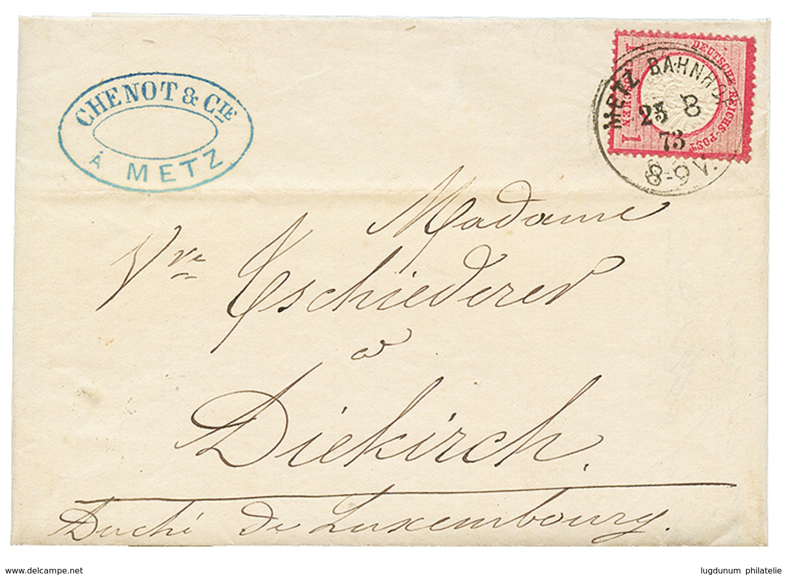 254 1873 ALLEMAGNE 1gr Obl. METZ-BAHNHOF Sur Lettre Pour DIEKIRCH, LUXEMBOURG. Superbe. - Altri & Non Classificati