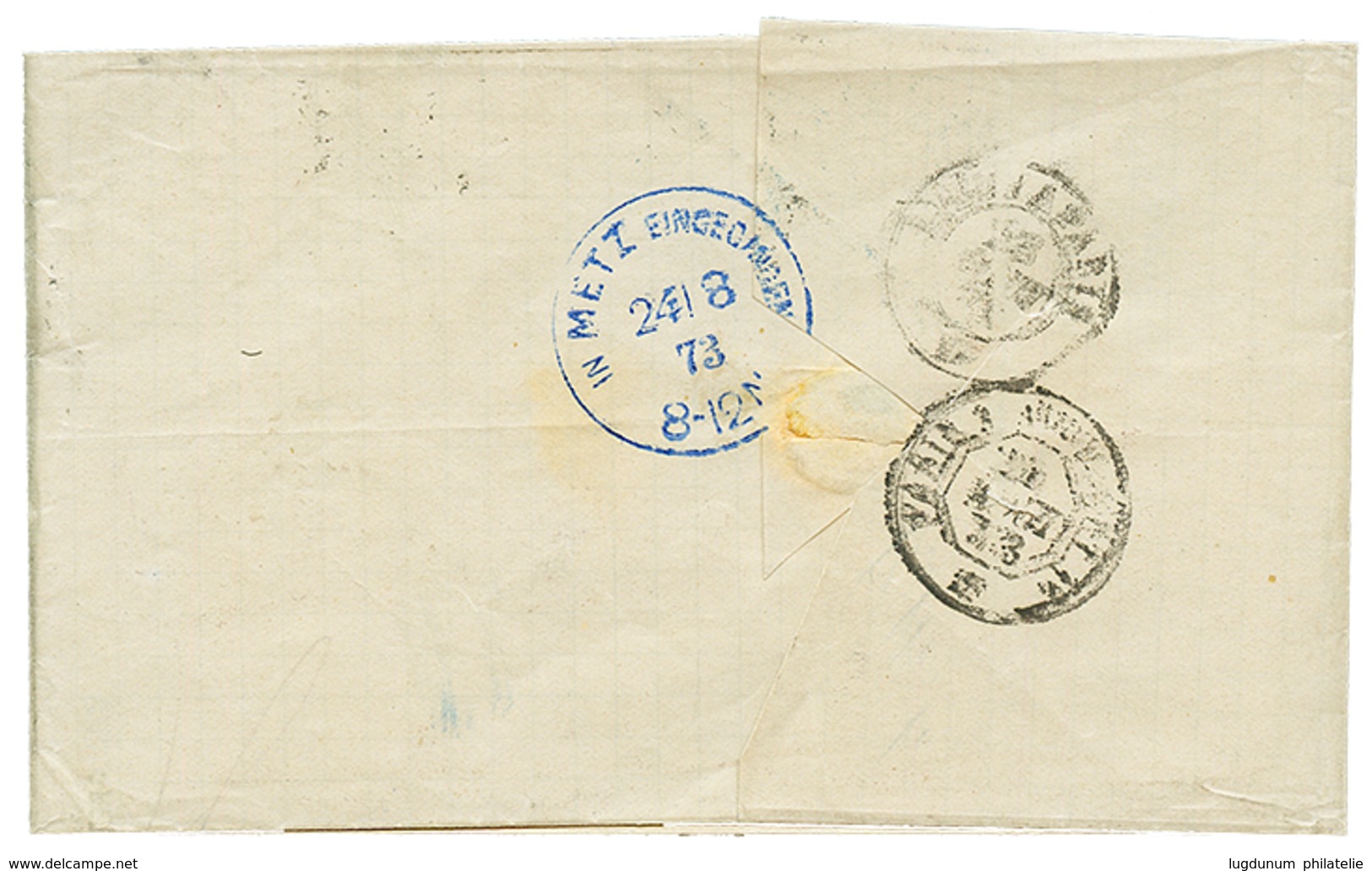 255 1873 Cachet Bleu IN METZ EINGEGANGEN (verso) + 40c SIEGE (n°38) + 80c CERES Obl. GC 6315 Sur Lettre (Triple Port) De - Sonstige & Ohne Zuordnung