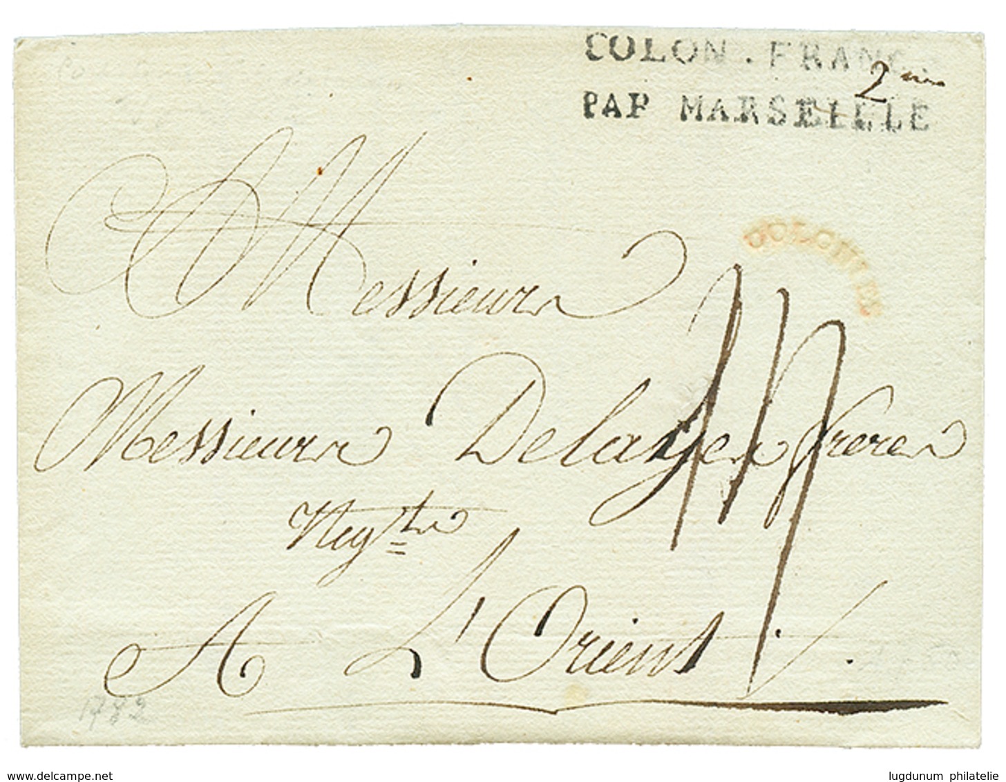 263 1782 COLON. FRANC. PAR MARSEILLE + COLONIES Rouge Sur Lettre Avec Texte Trés Incomplet Daté "PORT LOUIS ISLE DE FRAN - Oblitérés