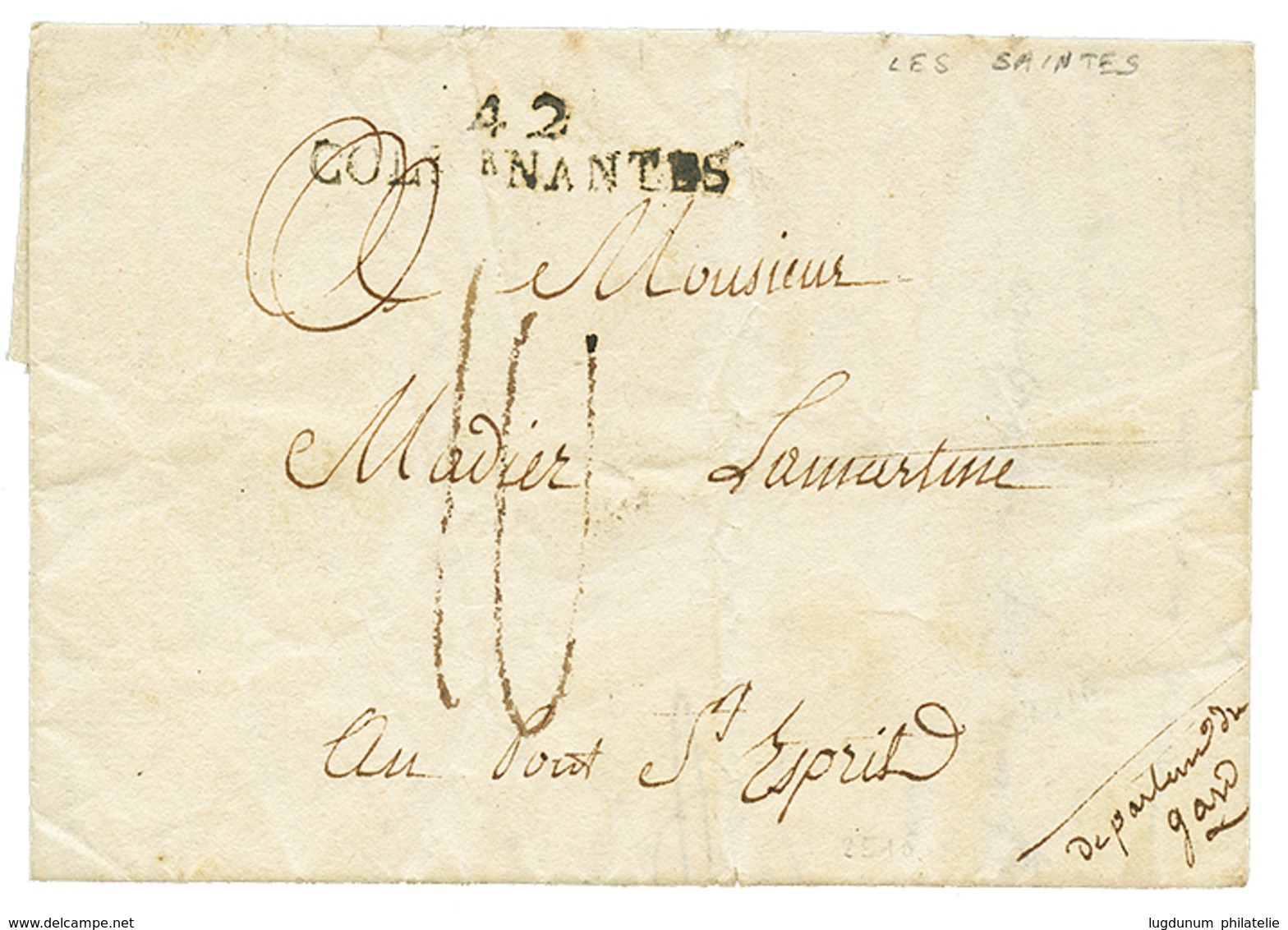 264 "LES SAINTES" : 1808 Cachet Rare 42 COL. PAR NANTES Sur Lettre Des SAINTES Avec Entête Imprimée "COLONEL COMMANDANT  - Gebraucht