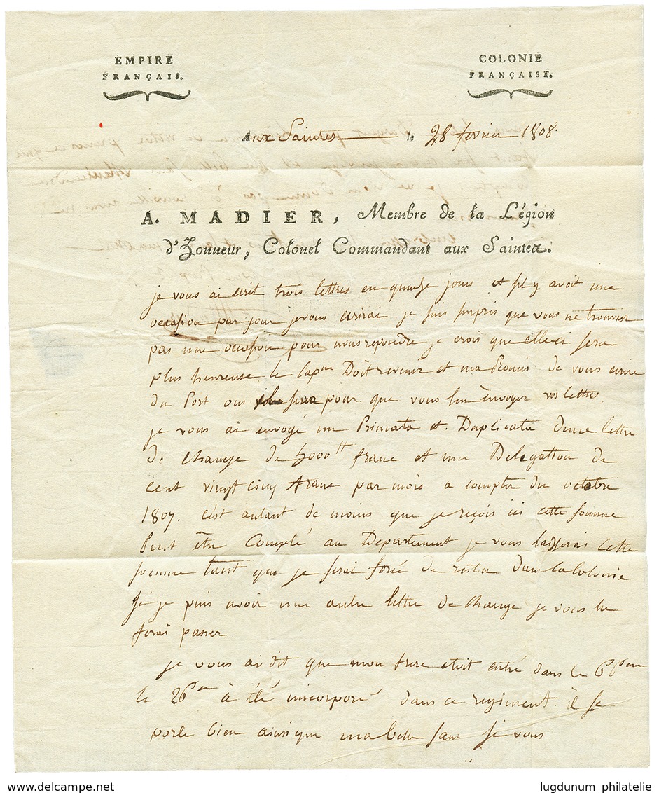 264 "LES SAINTES" : 1808 Cachet Rare 42 COL. PAR NANTES Sur Lettre Des SAINTES Avec Entête Imprimée "COLONEL COMMANDANT  - Oblitérés