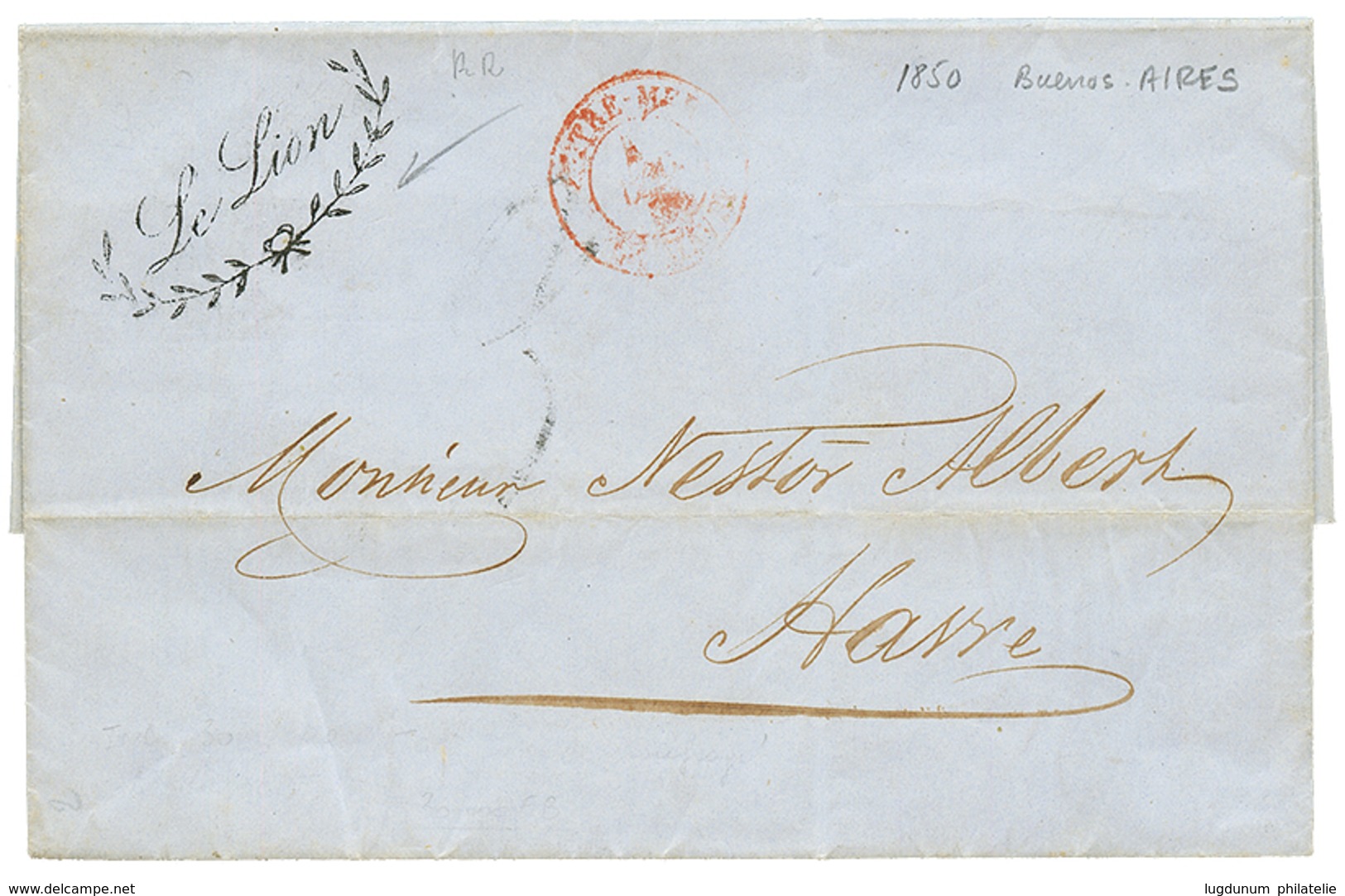 269 Navire "LE LION" : 1850 OUTRE-MER LE HAVRE Red + Cachet Rare "LE LION" Sur Lettre Avec Texte De BUENOS-AYRES Pour LE - Oblitérés