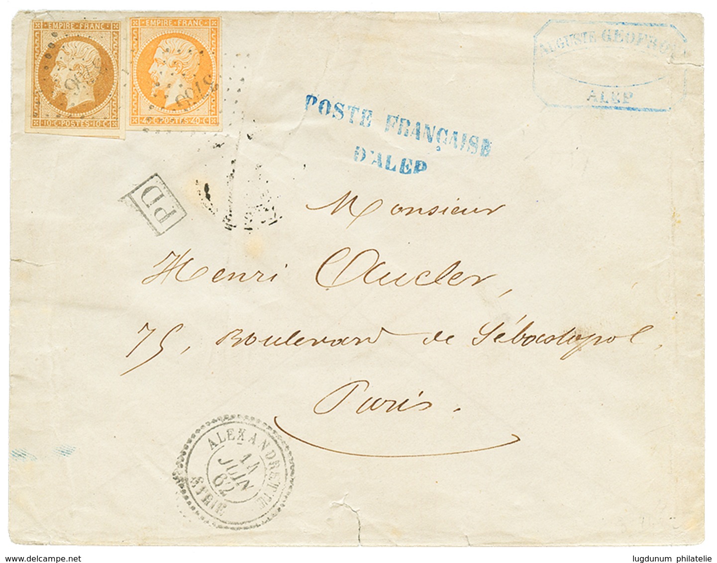 306 1862 10c(n°13) Pd + 40c(n°16) Obl. PC 3766 + ALEXANDRETTE SYRIE + POSTE FRANCAISE D' ALEP Bleu Sur Enveloppe Pour PA - Altri & Non Classificati