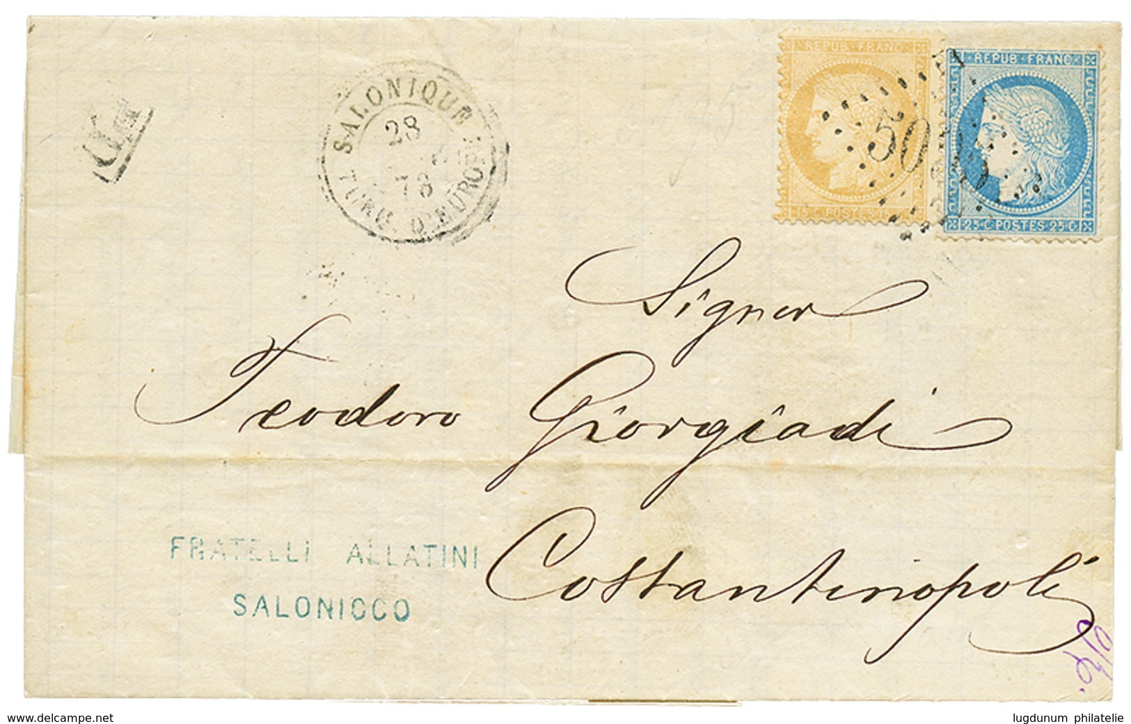 329 1873 CERES 15c + 25c Obl. GC 5095 + SALONIQUE TURQ. D'EUROPE Sur Lettre Pour CONSTANTINOPLE. TTB. - Altri & Non Classificati