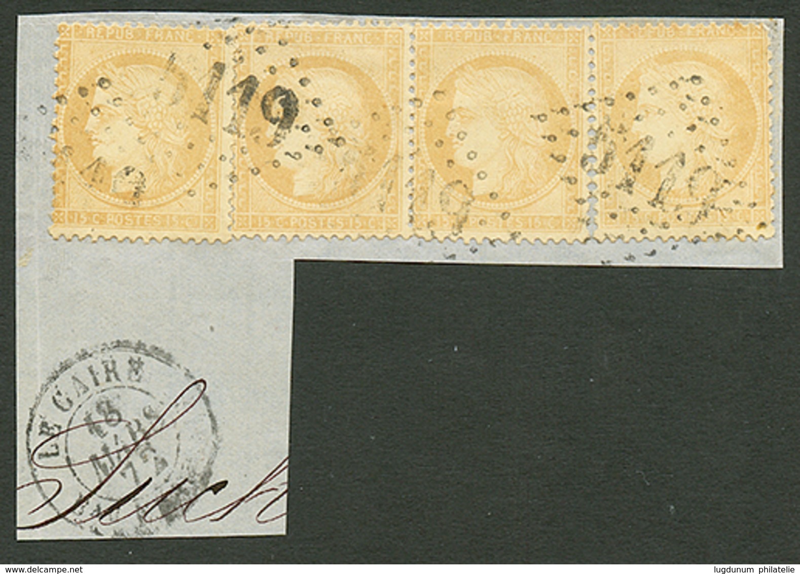 360 15c(x4) Obl. GC 5119 + LA CAIRE Bau FRANCAIS Sur Fragment. TTB. - Other & Unclassified