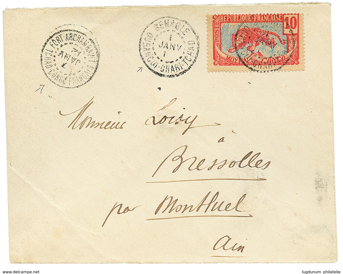 510 1912 MOYEN CONGO 10c Obl. BEHAGLE OUBANGUI-CHARI-TCHAD + FORT ARCHAMBAULT TCHAD CONGO FRANCAIS Sur Enveloppe Pour La - Altri & Non Classificati