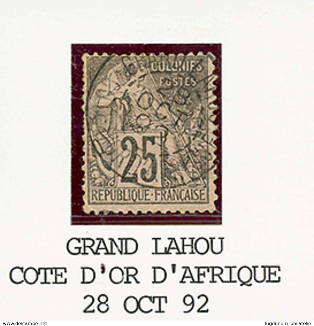517 PRECURSEUR : 1892 COLONIES GENERALES 25c(pd) Obl. GRAND LAHOU COTE D'OR D'AFRIQUE. RARE. TB. - Autres & Non Classés