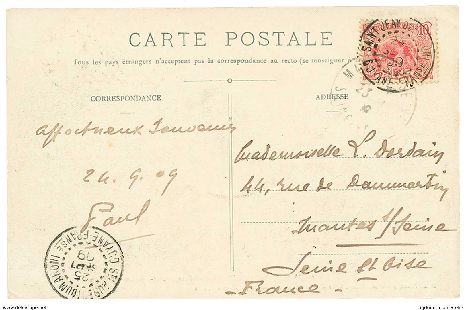 577 1909 10c Obl. ST JEAN-DU-MARONI + ST LAURENT DU MARONI Sur Carte Pour La FRANCE. TB. - Sonstige & Ohne Zuordnung