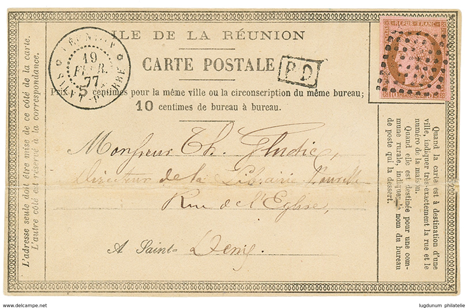 662 1877 COLONIES GENERALES 10c CERES + REUNION SAINT-PIERRE Sur CARTE PRECURSEUR Pour ST DENIS. TTB. - Autres & Non Classés