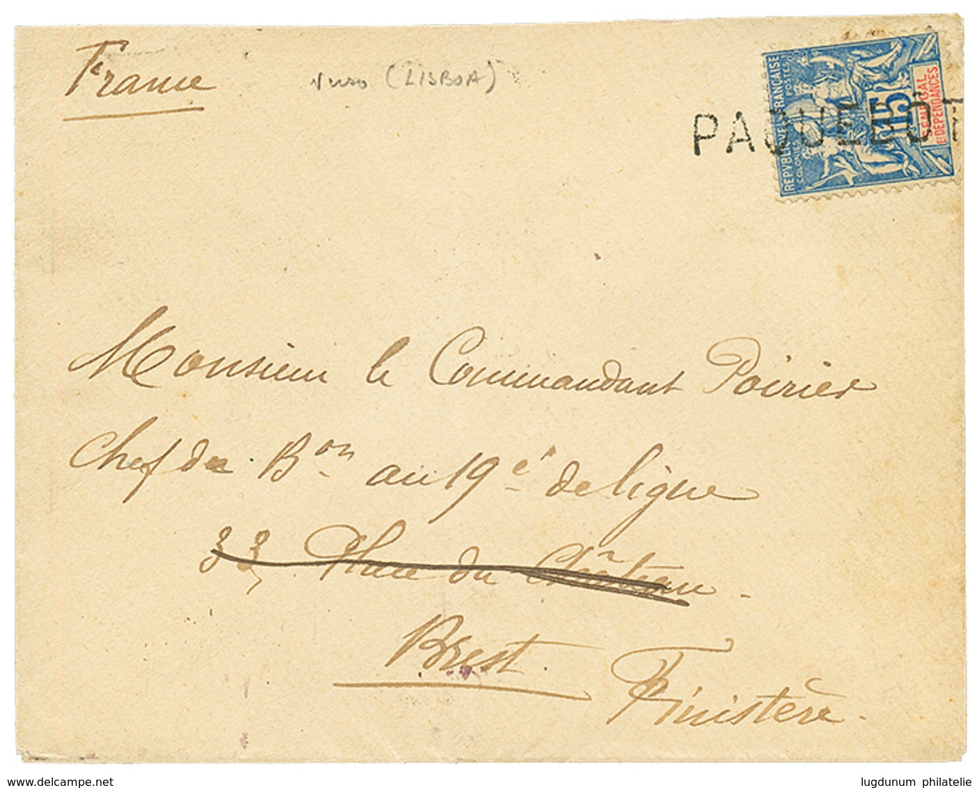 670 1898 SENEGAL 15c Obl. Cachet Portuguais PAQUEBOT + LISBOA(verso) Sur Env. Pour La FRANCE. RARE. TB. - Sonstige & Ohne Zuordnung