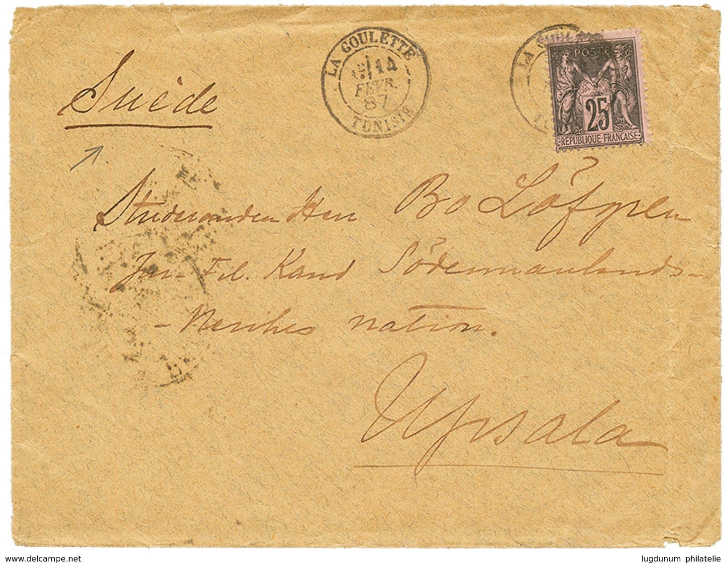 711 1887 25c SAGE Obl. LA GOULETTE TUNISIE Sur Enveloppe Pour UPSALA (SUEDE) Avec Arrivée. TTB. - Sonstige & Ohne Zuordnung