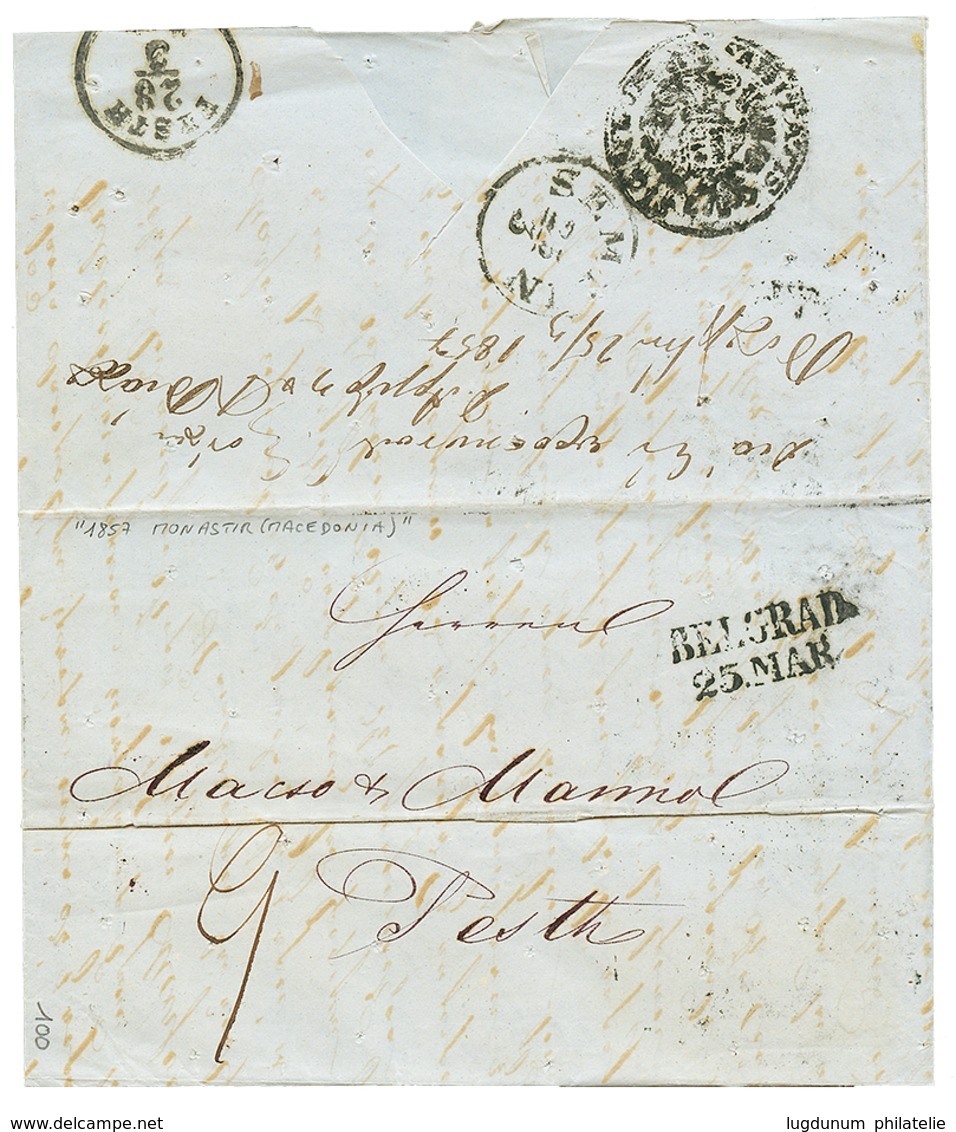 732 BELGRADE : 1857 BELGRAD + Disinfected Cachet(verso) On Entire Letter From MONASTIR To PEST. Vf. - Oriente Austriaco