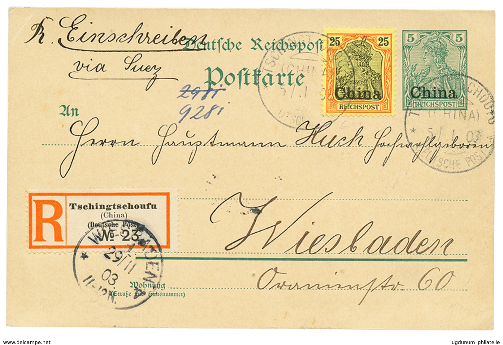 792 TSCHINGTSCHOUFU : 1903 P./Stat 5pf + 25pf Canc. TSCHINGTSCHOUFU, Sent REGISTERED To WIESBADEN. Scarce. Vf. - Sonstige & Ohne Zuordnung