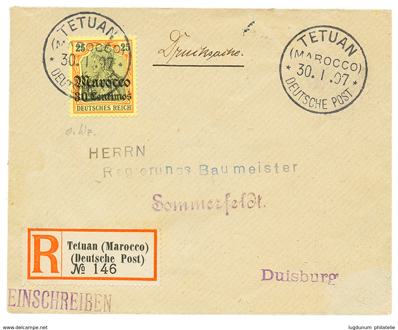 842 "TETUAN" : 1907 30c On 25pf Canc. TETUAN On Envelope(DRUCKSACHE) REGISTERED To DUISBURG. Superb. - Autres & Non Classés