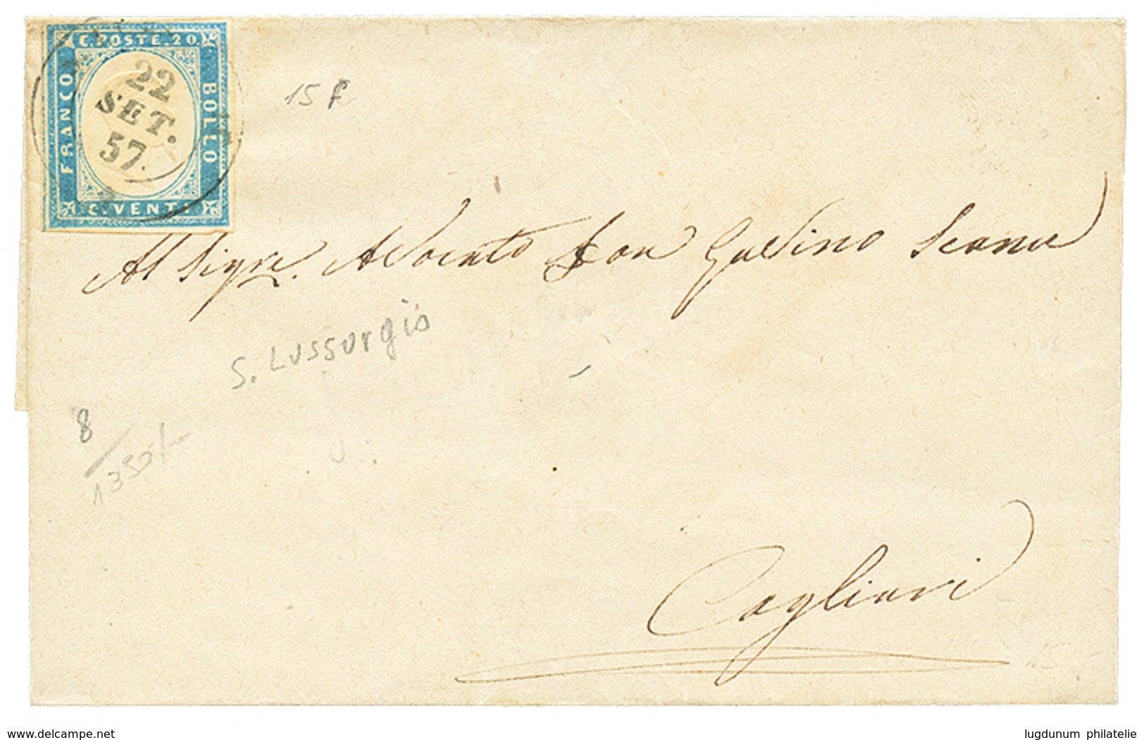 899 S."LUSSURGIO" 1857 SARDINIA 20c(n°15) Canc. S.LUSSURGIO On Cover To CAGLIARI. Sass. = 1350€. Vf. - Ohne Zuordnung