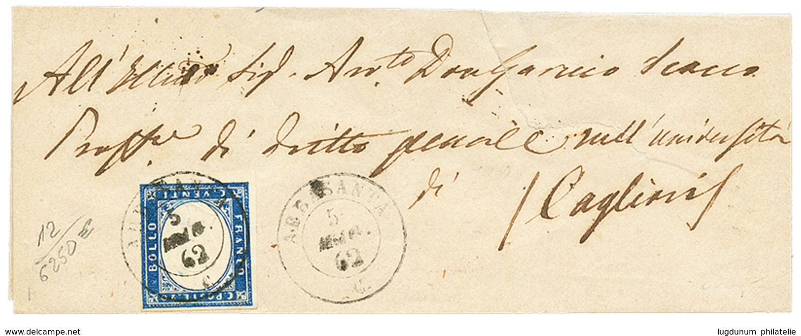 910 "ABBASANTA" : 1862 SARDINIA 20c With 4 Margins Canc. ABBASANTA On Cover(tear) To CAGLIARI. Rare Sass. = 6250€. Vvf. - Ohne Zuordnung