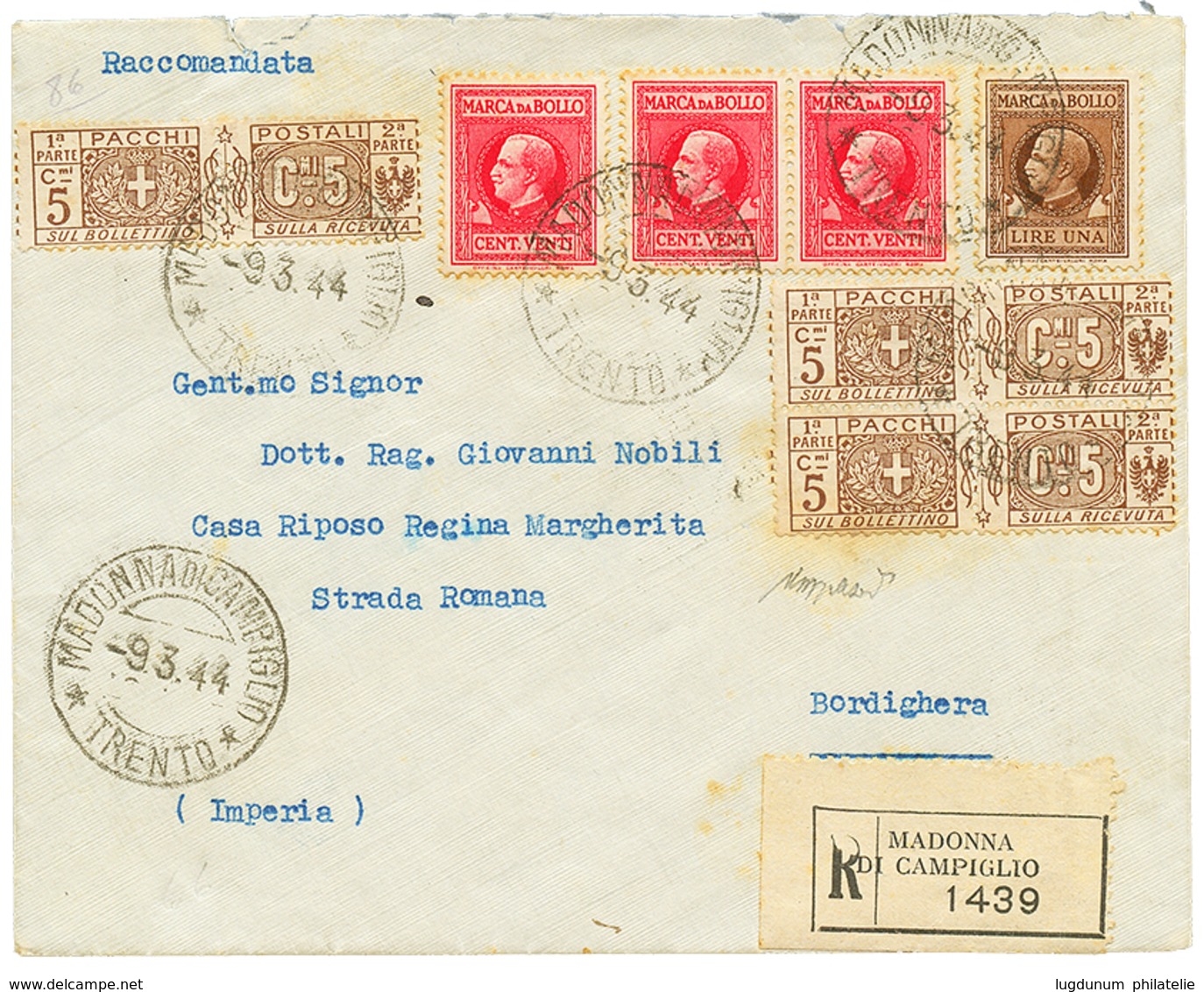 926 1944 PACCHI 5c(n°7)x6 + ITALY 20c(x3)+ 1L On REGISTERED Envelope MADONNA DI CAMPIGLIO. CAFFAZ Certificate(2002). Sup - Ohne Zuordnung