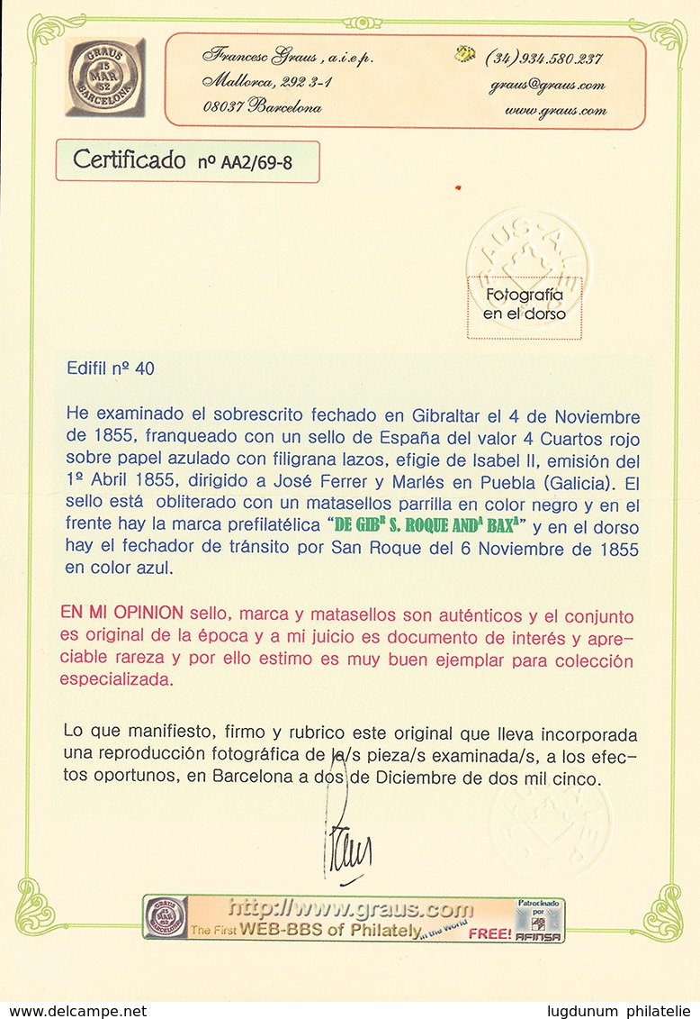 999 1855 SPAIN 4c + DE GIB/S.ROQUE/AND BAXa On Entire Letter From GIBRALTAR To GALICIA. GRAUSS Cert. Vvf. - Autres & Non Classés