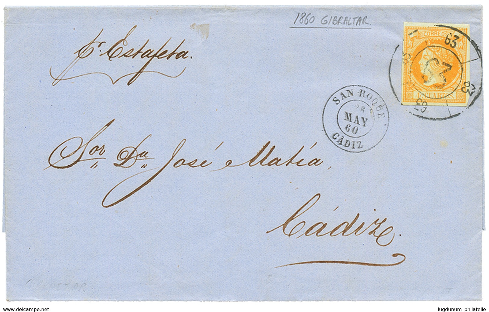 1000 1860 SPAIN 4c + SAN ROQUE CADIZ On Entire Letter From GIBRALTAR To CADIZ. Superb. - Other & Unclassified