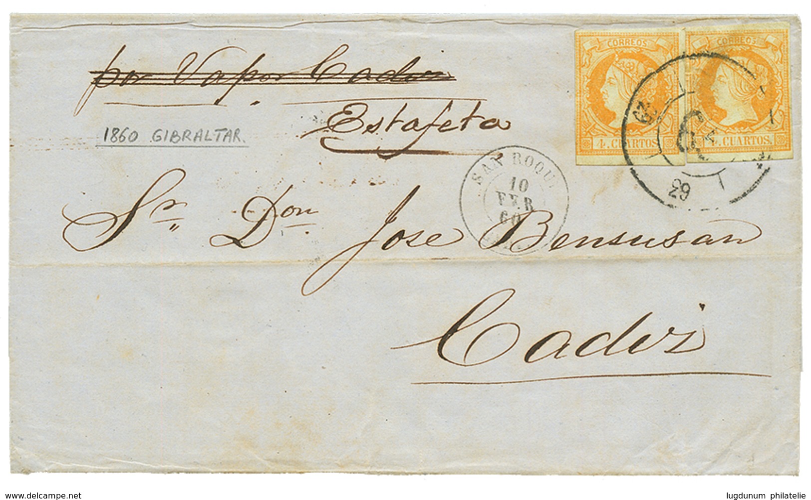 1001 1860 SPAIN 4c(x2) + SAN ROQUE CADIZ On Entire Letter From GIBRALTAR To CADIZ. Double Rate. Vvf. - Other & Unclassified