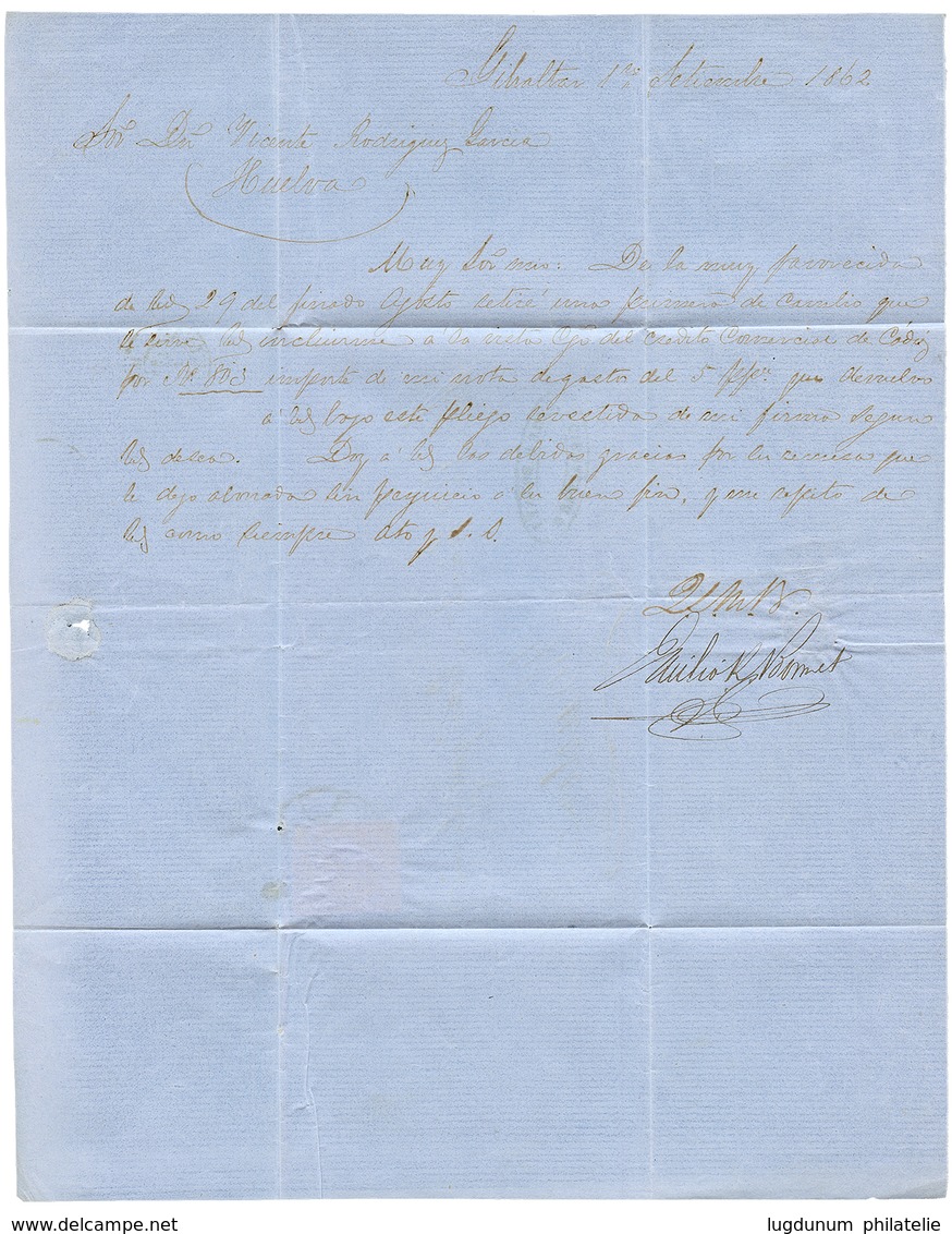 1002 1862 SPAIN 4c + SAN ROQUE CADIZ On Entire Letter From GIBRALTAR To HUELVA. Superb. - Other & Unclassified