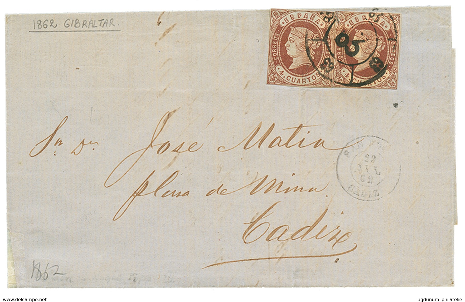 1003 1862 SPAIN 4c(x2) + SAN ROQUE CADIZ On Entire Letter From GIBRALTAR To CADIZ. Double Rate. Vf. - Sonstige & Ohne Zuordnung