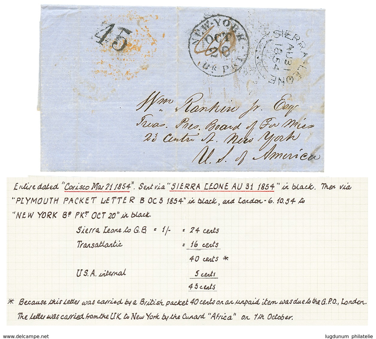 1007 SPANISH GUINEA - PRECURSOR : 1854 SIERRA-LEONE + "45" Tax Marking On Entire Letter From "CORISCO" To NEW-YORK (USA) - Sonstige & Ohne Zuordnung