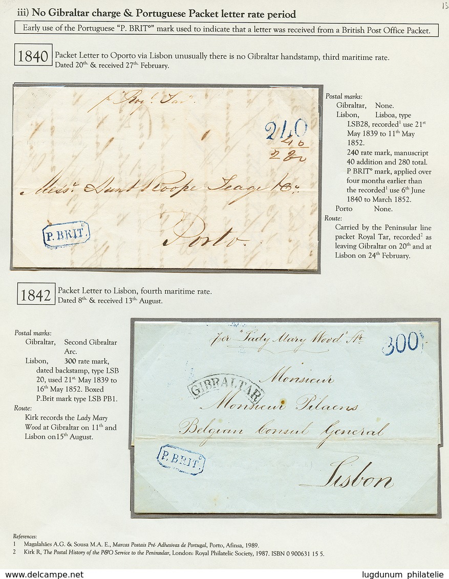 1037 1840/42 2 Entire Letters From GIBRALTAR + B.BRIT. Blue+ "240" Or "300" Tax Mparking To PORTUGAL. Vvf. - Other & Unclassified