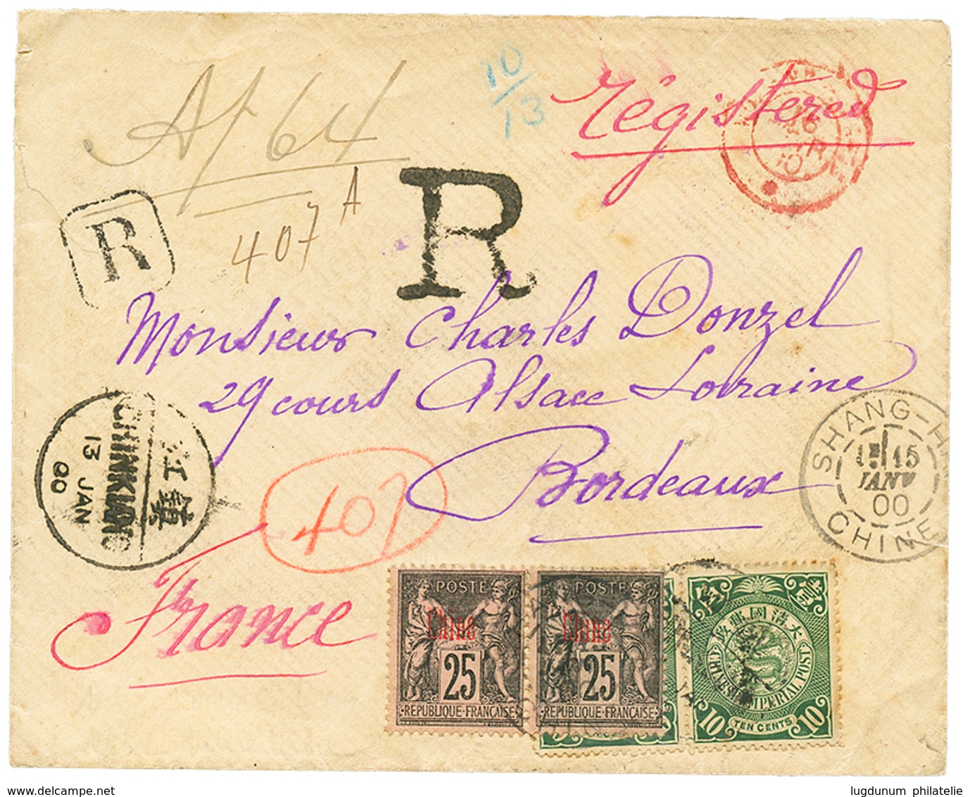 1128 1900 CHINA 10c(x2) Canc. CHINKIANG + French P.O CHINA 25c(x2) Canc. SHANGHAI CHINE On REGISTERED Envelope To FRANCE - Autres & Non Classés