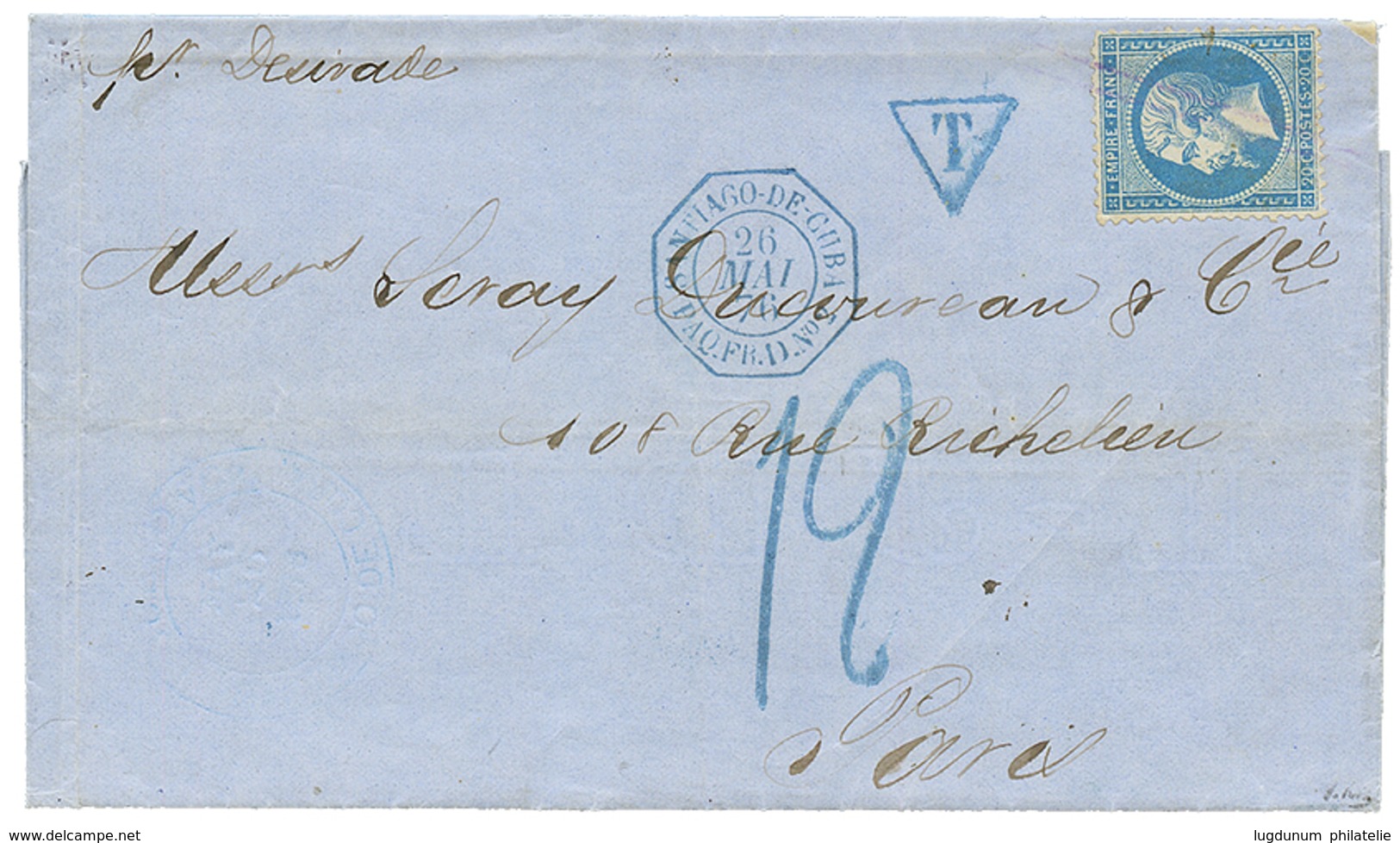 1147 CUBA - French Mail : 1876 FRANCE 20c Canc. By Manuscript Crayon + "T" Tax Marking + SANTIAGO-DE-CUBA + 12 Tax Marki - Otros & Sin Clasificación