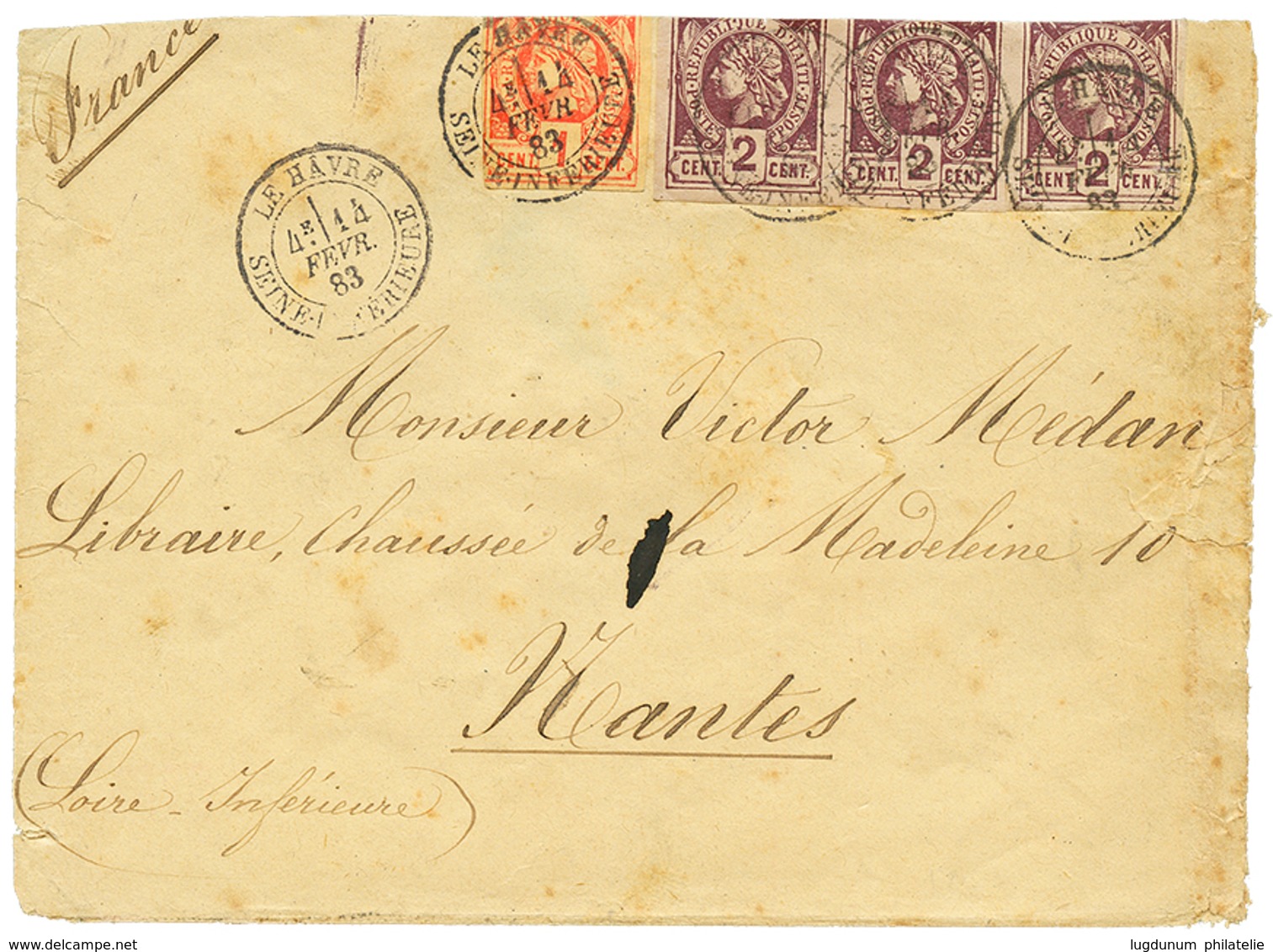 1165 1883 HAITI First Issue 1c + 2c(x3) Canc. French Cachet LE HAVRE SEINE INFERIEURE On Envelope To FRANCE. Stamps Defe - Haiti