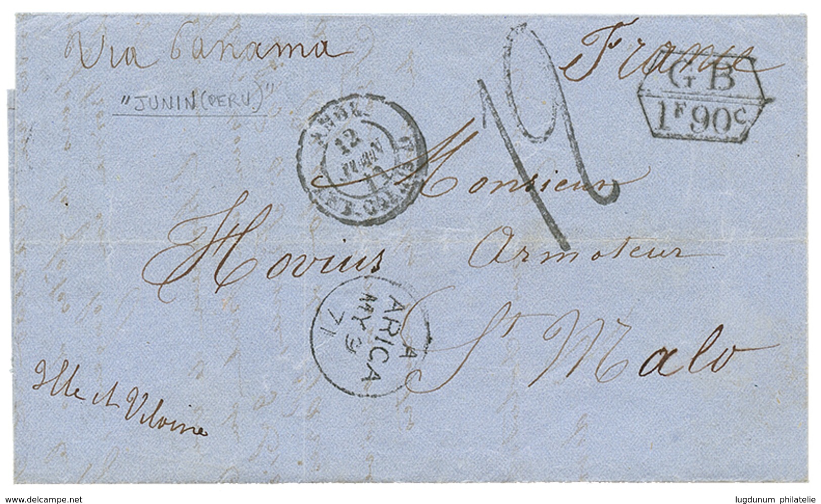 1174 "JUNIN" : 1871 British Cds ARICA + GB/1F90 On Entire Letter Datelined "JUNIN Near IQUIQUE" To FRANCE. Vf. - Perú