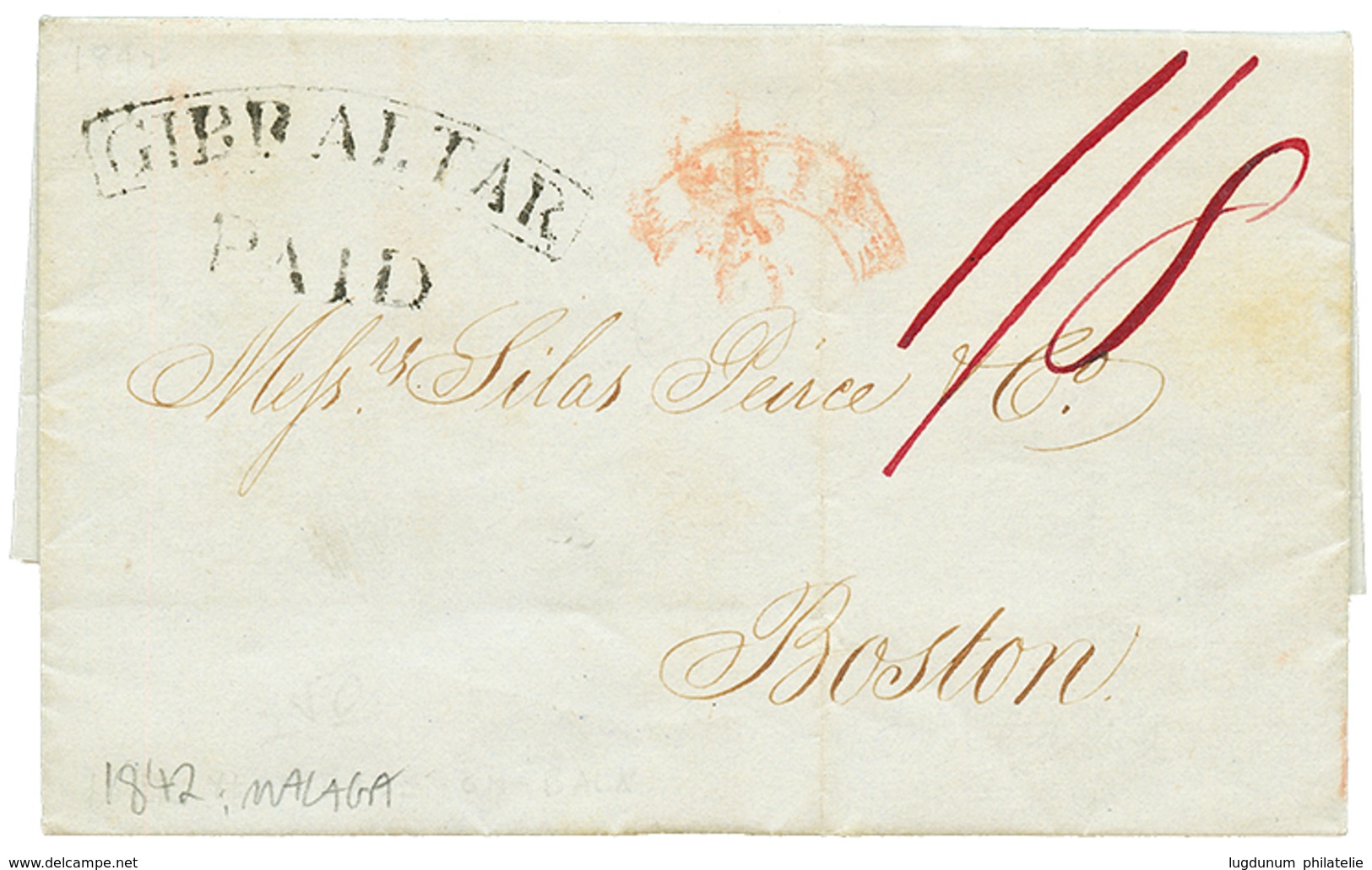 1182 1842 GIBRALTAR PAID On Entire Letter From MALAGA SPAIN To BOSTON (USA). Superb. - Other & Unclassified