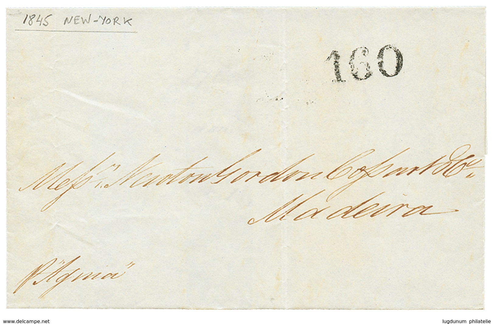 1185 1845 "160" Portuguese Tax Marking On Entire Letter From NEW-YORK To MADEIRA. Superb. - Altri & Non Classificati