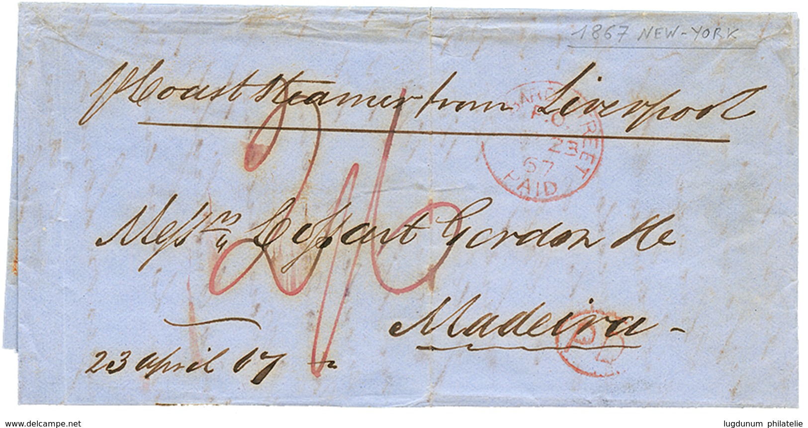 1192 1867 LOMBARD STREET PAID On Entire Letter From NEW-YORK To MADEIRA. Vvf. - Other & Unclassified