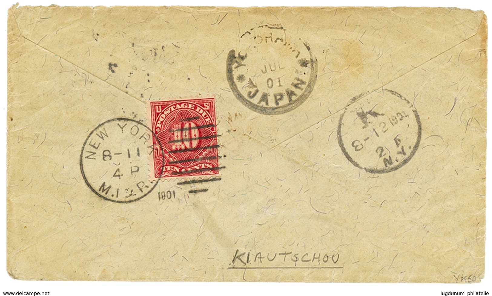 1193 1901 USA POSTAGE DUE 10c Canc. NEW YORK On Reverse Of Military Envelope(FELD-POST) From TSINGTAU KIAUTSCHOU To USA. - Altri & Non Classificati