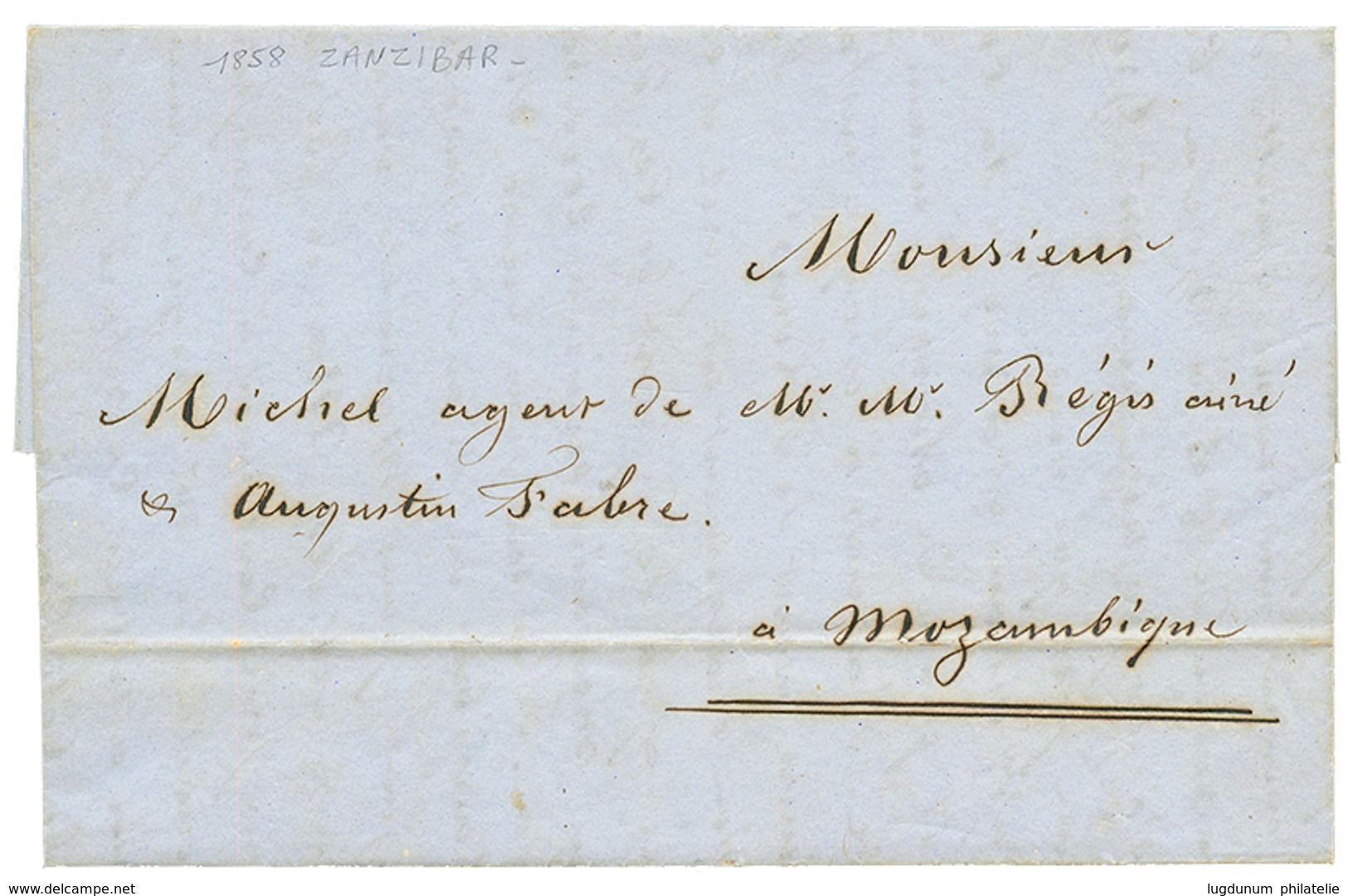 1196 "PRECURSEUR - ZANZIBAR Pour Le MOZAMBIQUE" : 1858 Lettre Avec Texte Complet Daté "ZANZIBAR 4 Mai 1858" Pour Le MOZA - Zanzibar (...-1963)