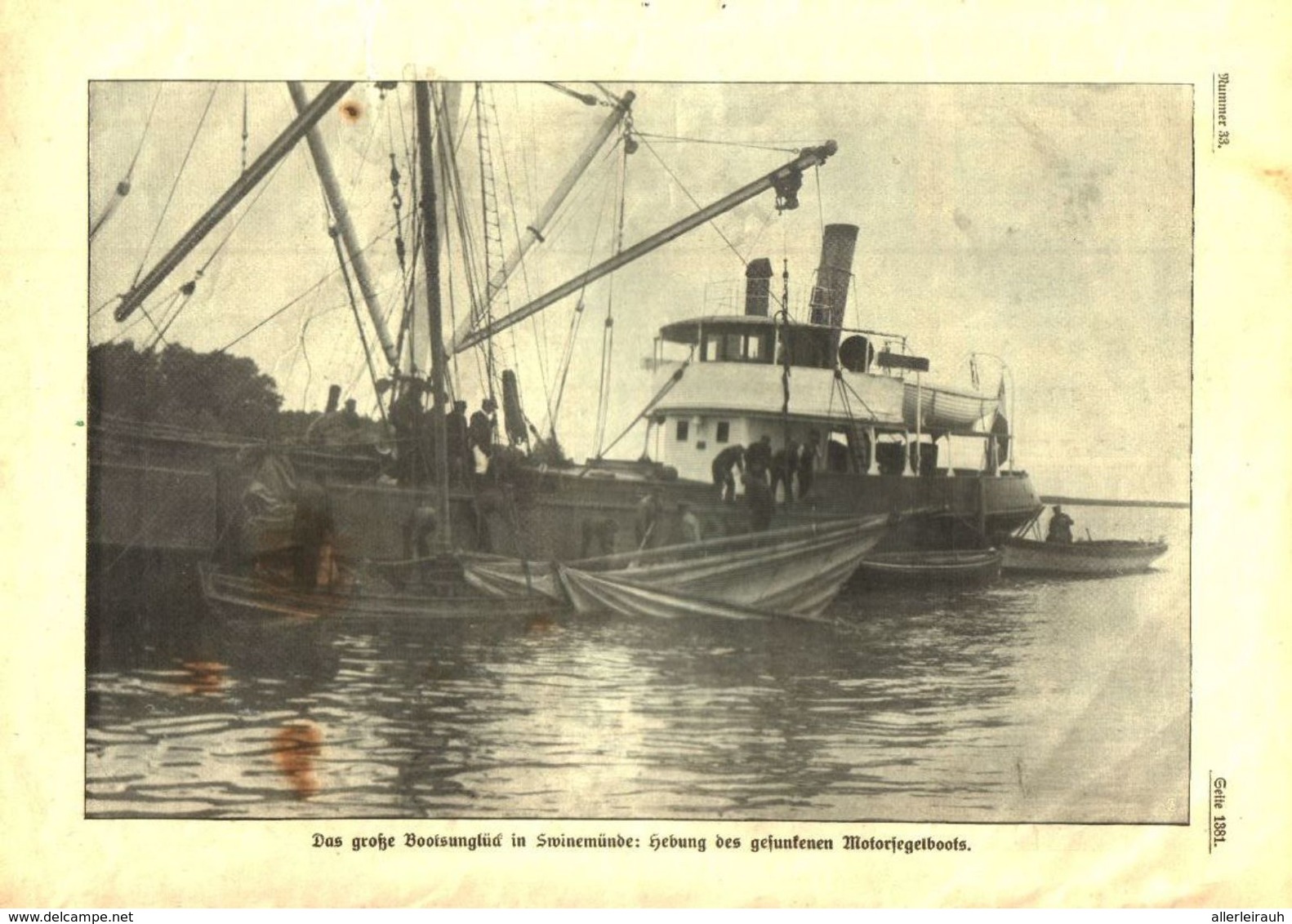 Das Große Bootsunglueck In Swinemuende: Hebung Des Gefundenen Motorsegelboots  / Druck, Entnommen Aus Zeitschrift / 1913 - Bücherpakete