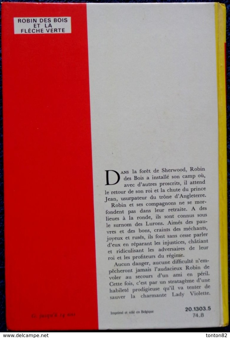 Suzanne Pairault - ROBIN Des Bois Et La Flèche Verte - Idéal Bibliothèque - ( 1974  ) . - Ideal Bibliotheque